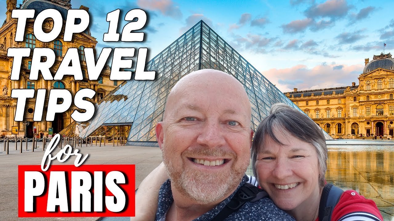 12 Essential Paris Travel Tips