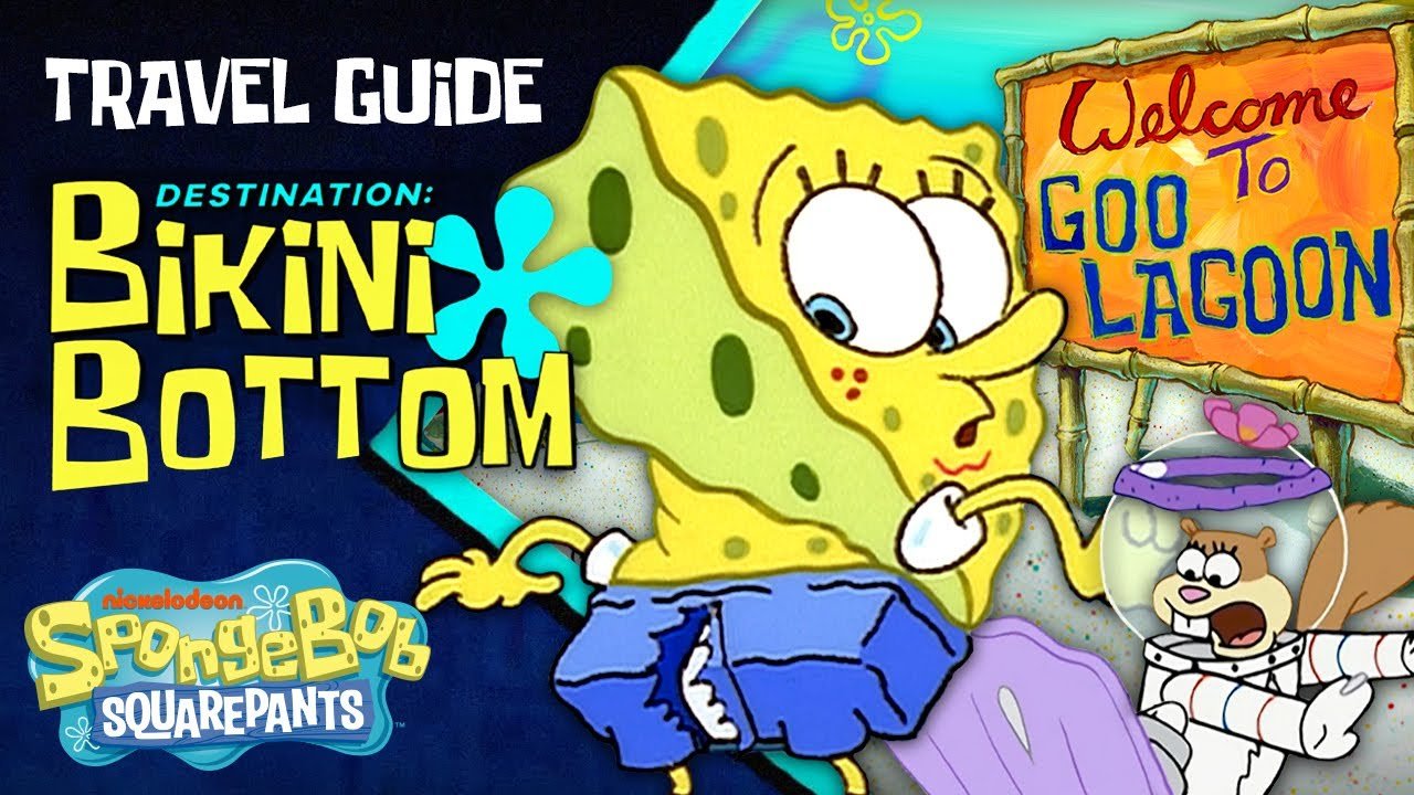 The Ultimate Travel Guide to Bikini Bottom 🧭 | SpongeBob