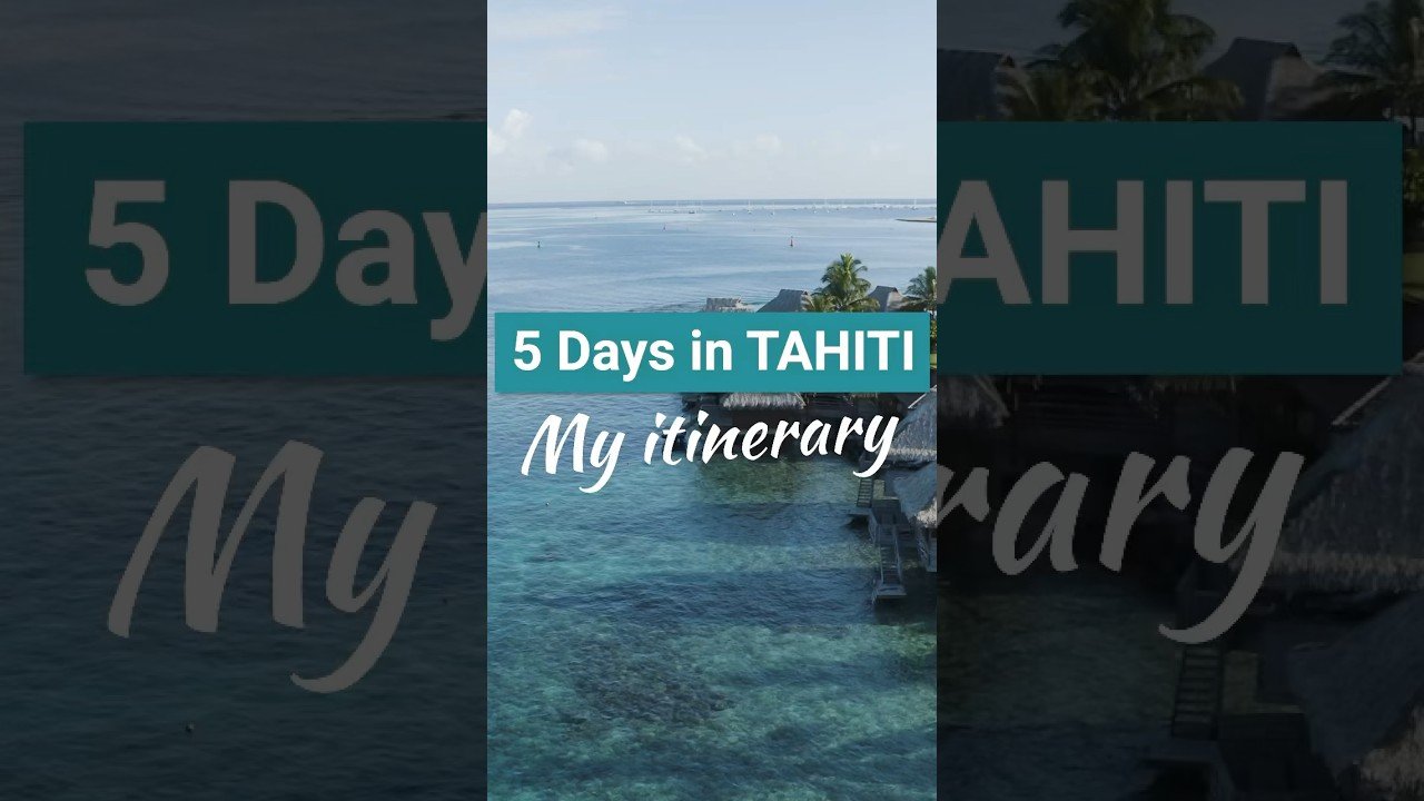 5 days in Tahiti French Polynesia ! My Itinerary :) #travel #guide #tahiti